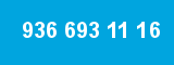 936 693 11 16